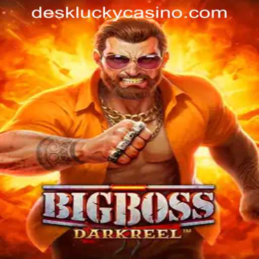 BigBoss: A Dynamic Casino Experience at DESKLUCKY CASINO PH