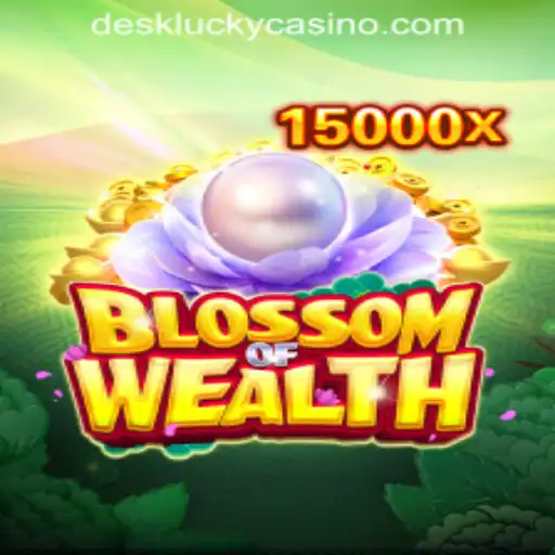 Unveiling BlossomofWealth: A New Era of Casino Gaming at DESKLUCKY CASINO PH