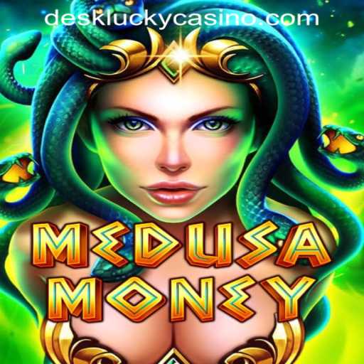 Unveiling MedusaMoney: The Thrilling Attraction at DESKLUCKY CASINO PH