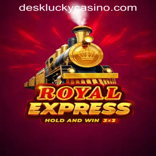 Discover the Exciting World of Royalexpress at DESKLUCKY CASINO PH