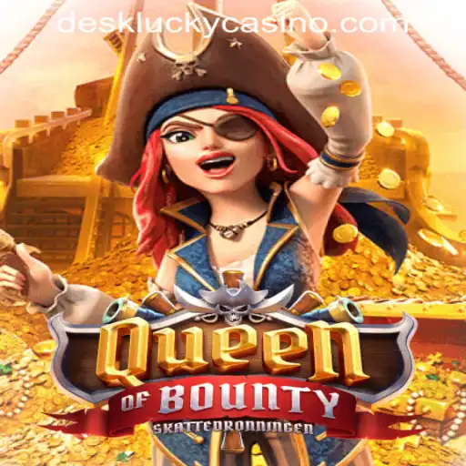 Explore the Thrills of QueenofBounty at DESKLUCKY CASINO PH