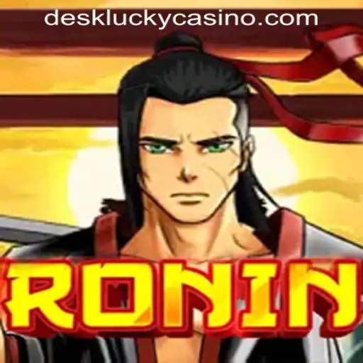Discover the Thrills of Ronin at DESKLUCKY CASINO PH